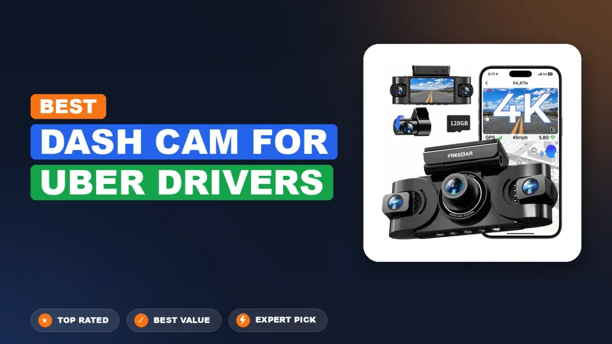 10 Best Dash Cam for Uber Drivers 2026 - Real Testing & Top Picks