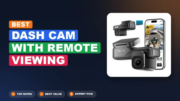 5 Best Dash Cam with Remote Viewing 2026 - Proven Picks for Every Budget